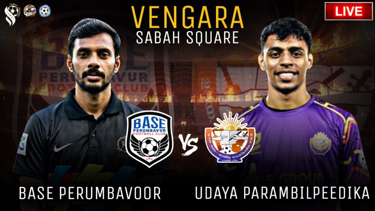🔴LIVE🔴വേങ്ങര 🔥BASE PERUMBAVOOR v/s UDAYA PARAMBIL PEEDIKA🔥VENGARA SABAH SQUARE | SABITH SMG VLOG