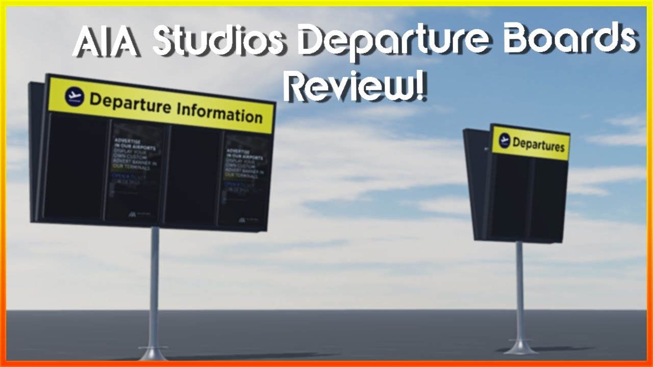 AIA Studios Departure Boards Review - ROBLOX (EP - 11)