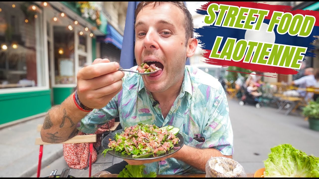 Was isst man in Laos? Authentisches laotisches Streetfood I Paris Food Tour