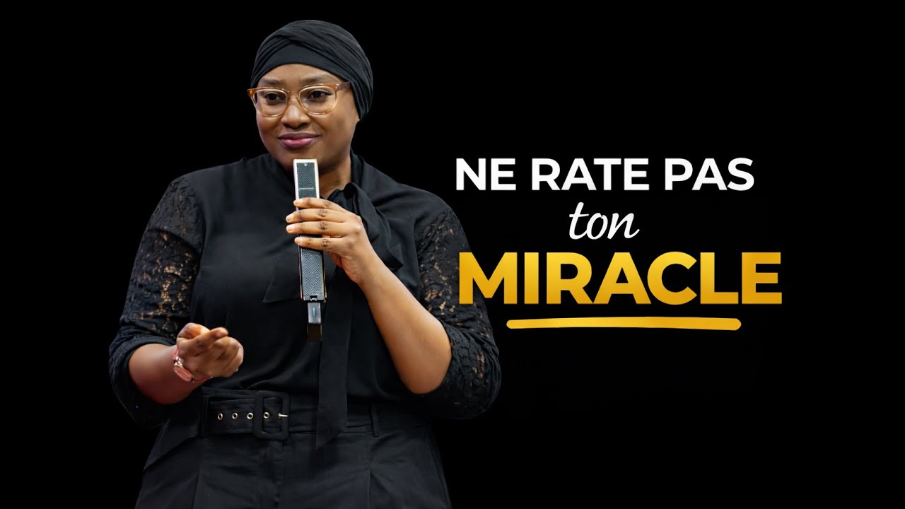 Voici le Secret pour Avoir ton Miracle ! Pasteure Joëlle Kabasele