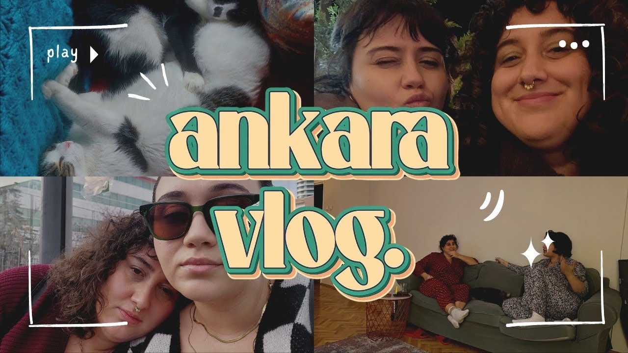 Mini Ankara Vlog (Gerçekten çok mini)