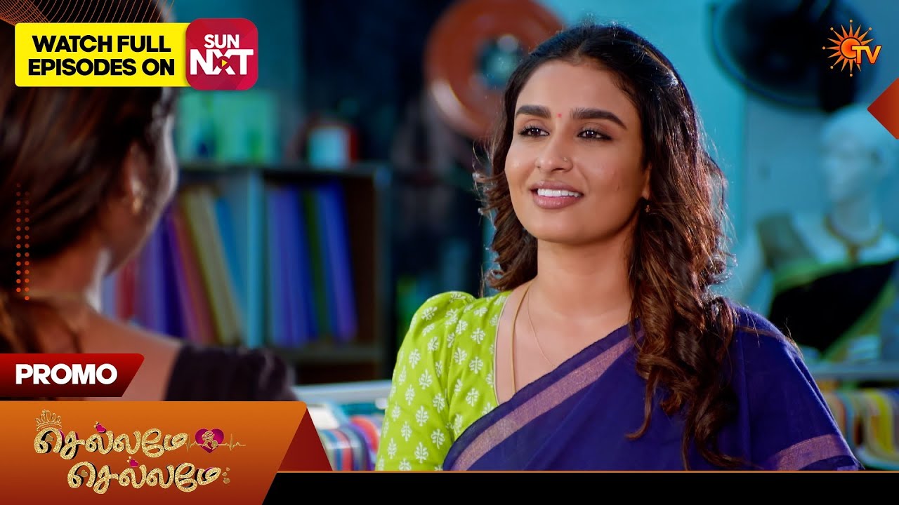 Chellame Chellame - Promo | 14 Mar 2026 | Tamil Serial | Sun TV
