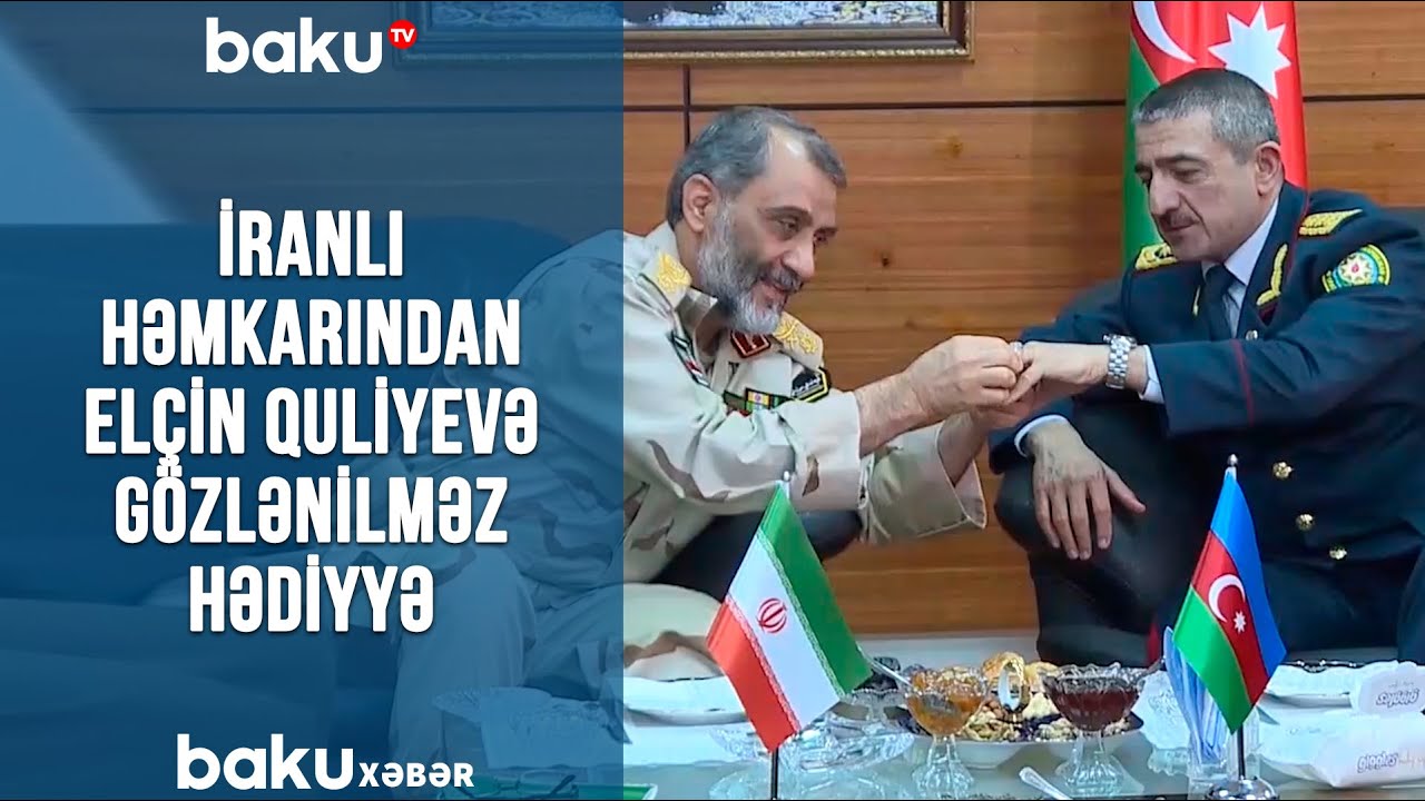 İranlı həmkarından Elçin Quliyevə gözlənilməz hədiyyə