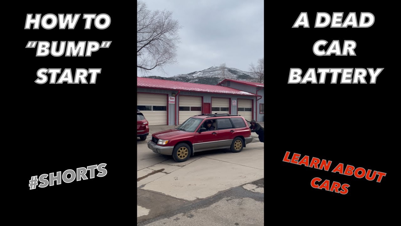 How to &ldquo;BUMP&rdquo; start a dead car.