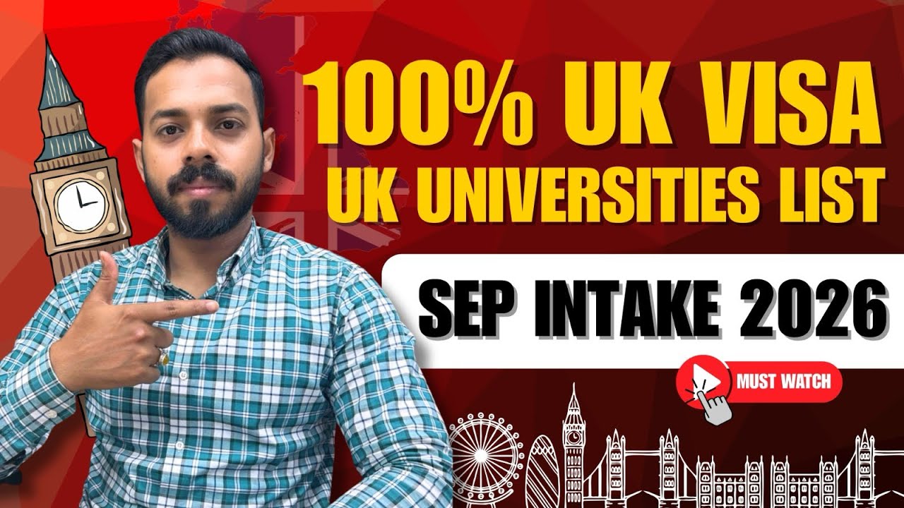 UK Top Universities List 2026 🇬🇧 | September Intake Apply Now | 100% CAS Release + Visa Tips