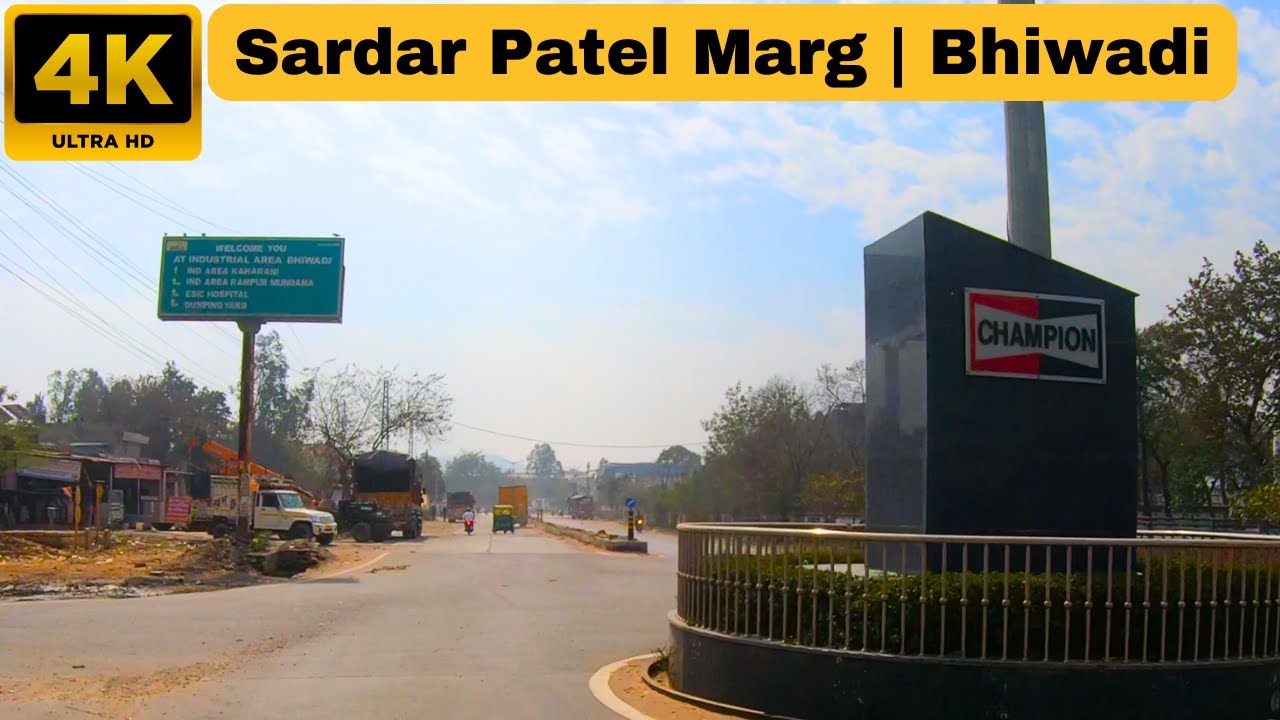 Sardar Patel Marg | Bhiwadi Industrial Area | Virtual Travel Show
