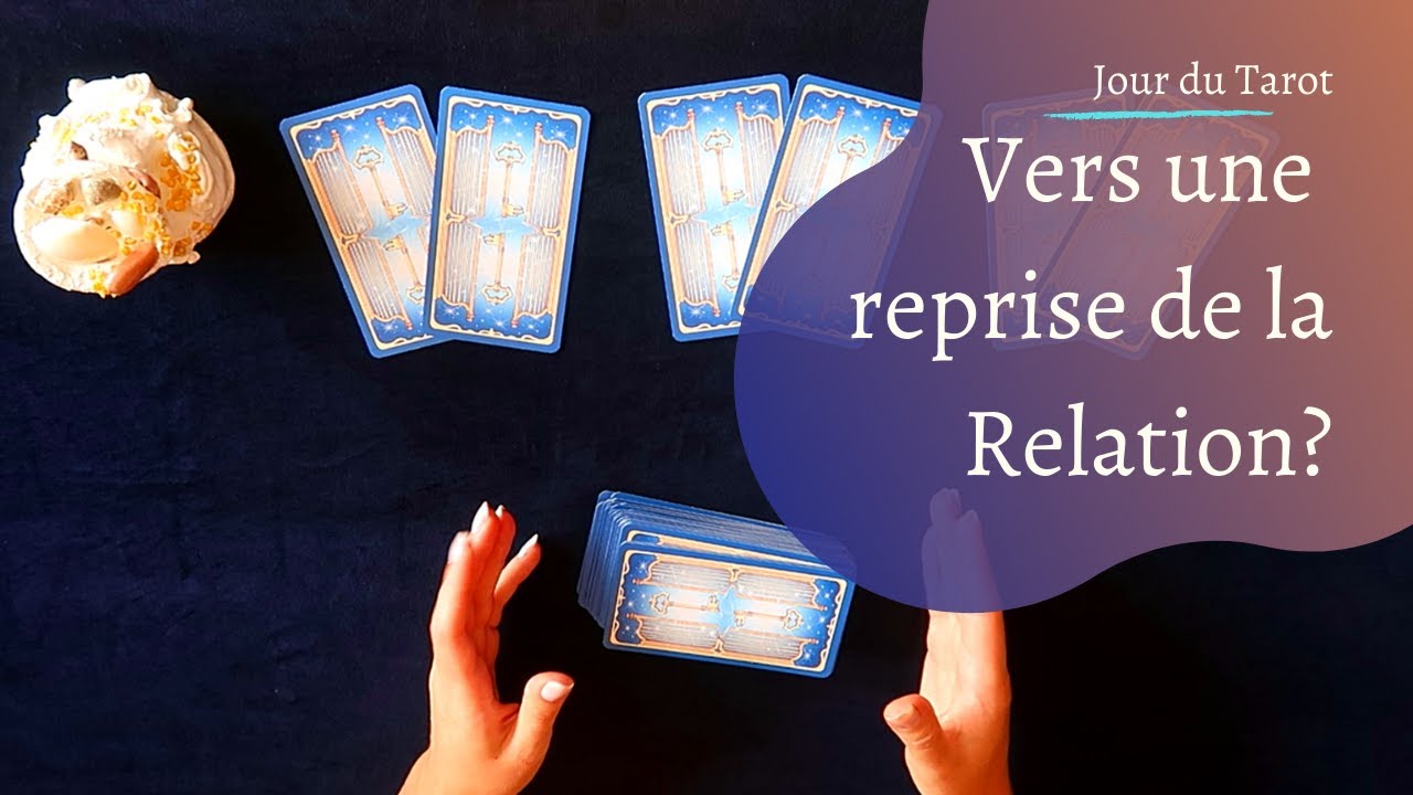 VERS UN RETOUR DE LA RELATION ? - Tirage de Tarot à choix multiple