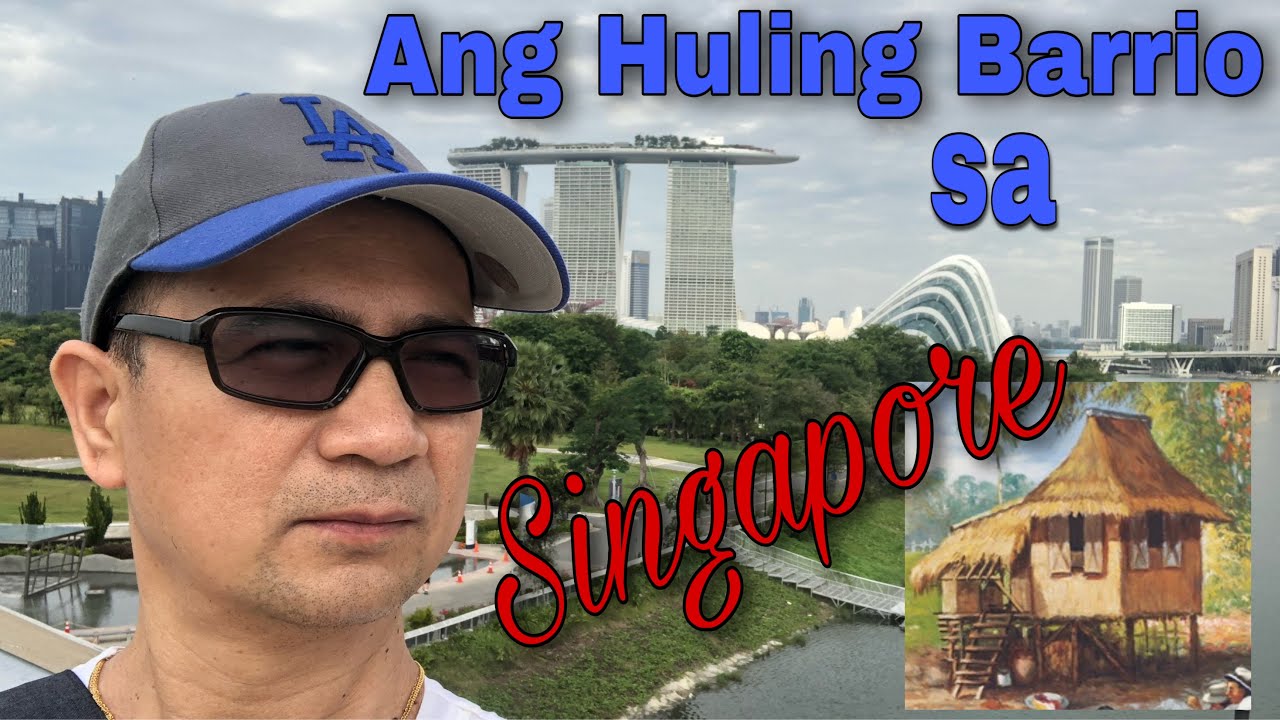 Kampong Buangkok: A peek into the last village in Singapore / Ang Huling Barrio sa Singapore