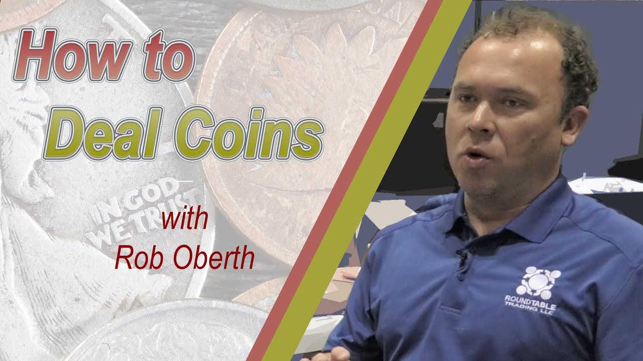 CoinWeek: How to Deal Coins with Rob Oberth