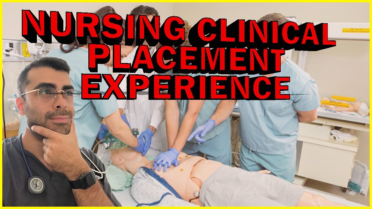 First Nursing Placement or Clinical Experience as a Nursing Student