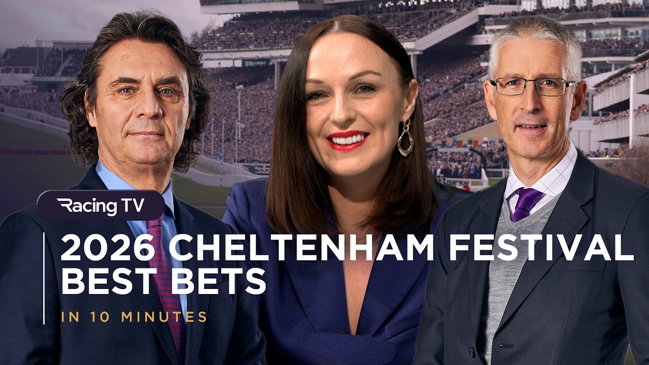 Racing TV's 2026 Cheltenham Festival Best Bets
