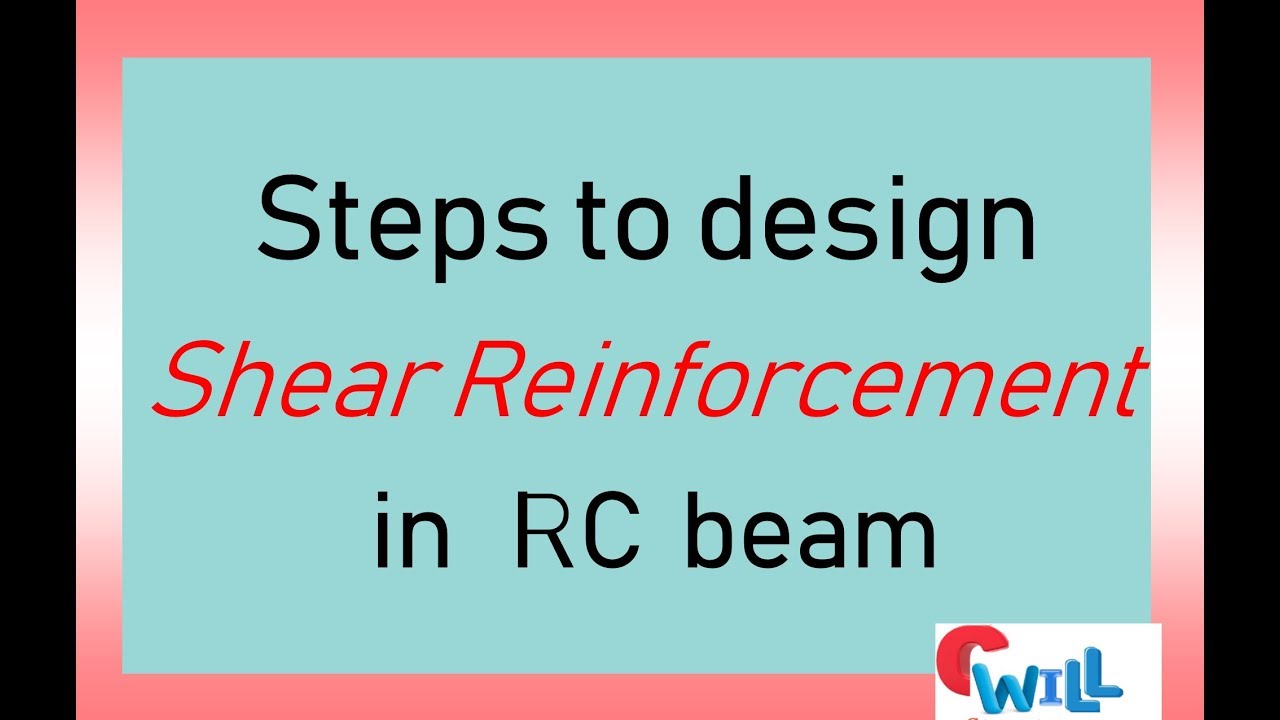 Steps to design of Shear reinforcement | Civil Engineering