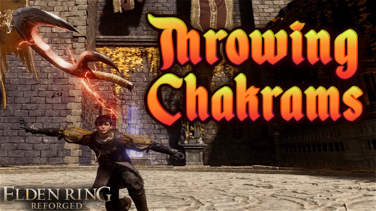 Elden Ring Reforged - Throwing Chakrams Showcase