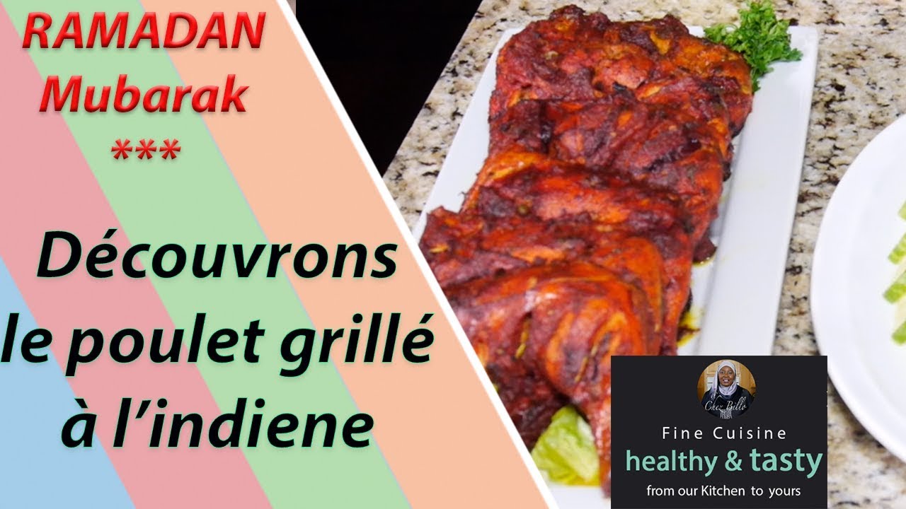 Poulet grillé à l'Indienne | Bernde ak Sokhna Billo | Ramadan Series