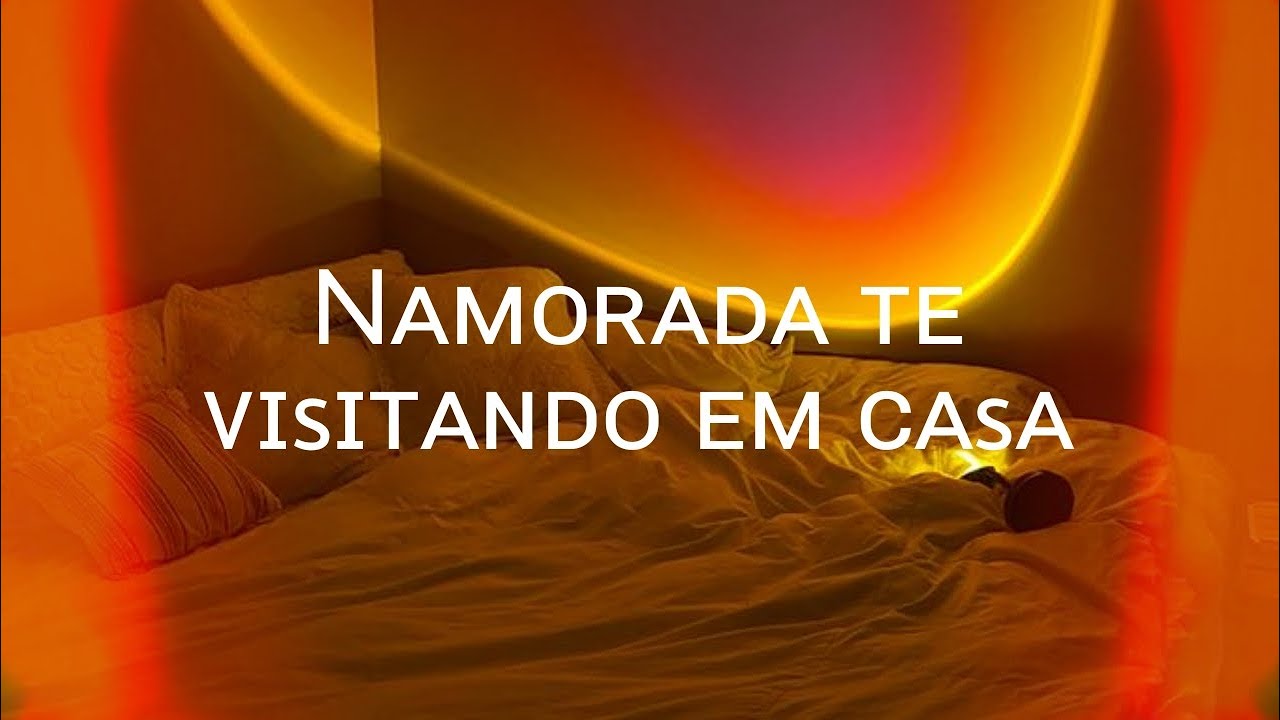 Asmr Namorada / Namorada te visitando em casa ❤️ | Flower Asmr