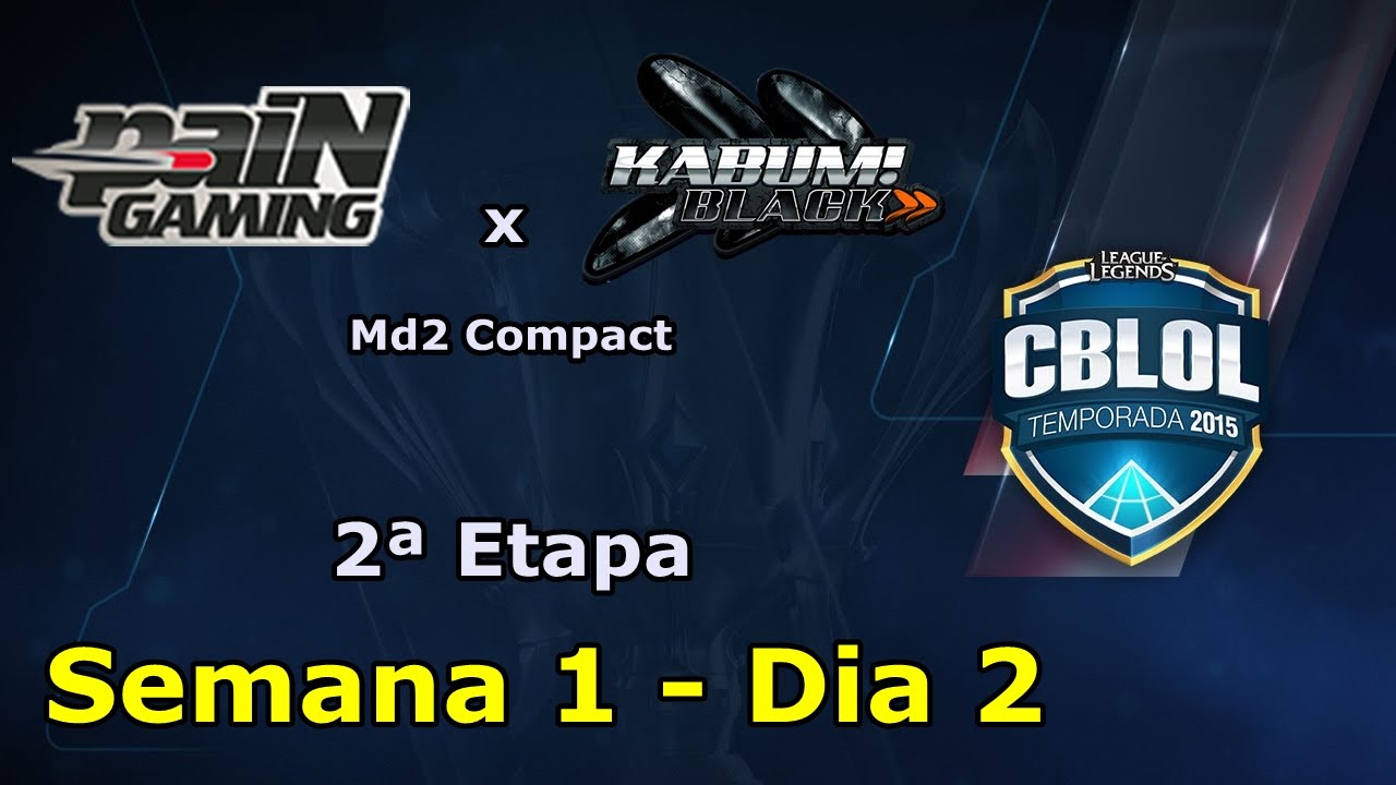 paiN x KaBuM.Black - CBLOL 2015 - 2ª etapa - S1 D2