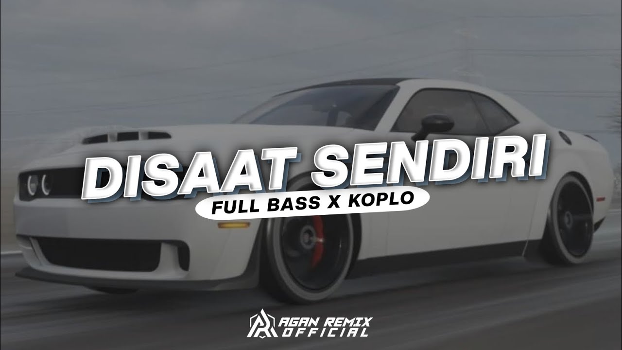 DJ DISAAT SENDIRI - DADALI || FULL BASS X KOPLO - AGAN REMIX