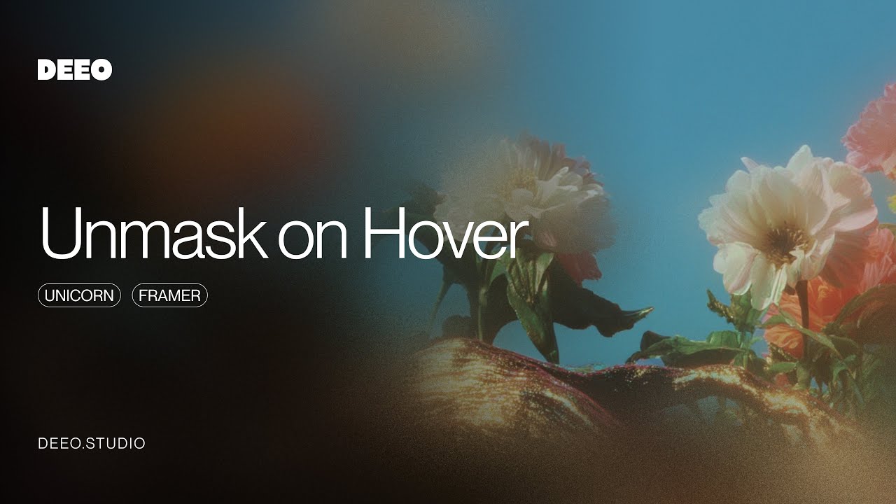 Unmasking Images on Hover in Unicorn Studio + Framer