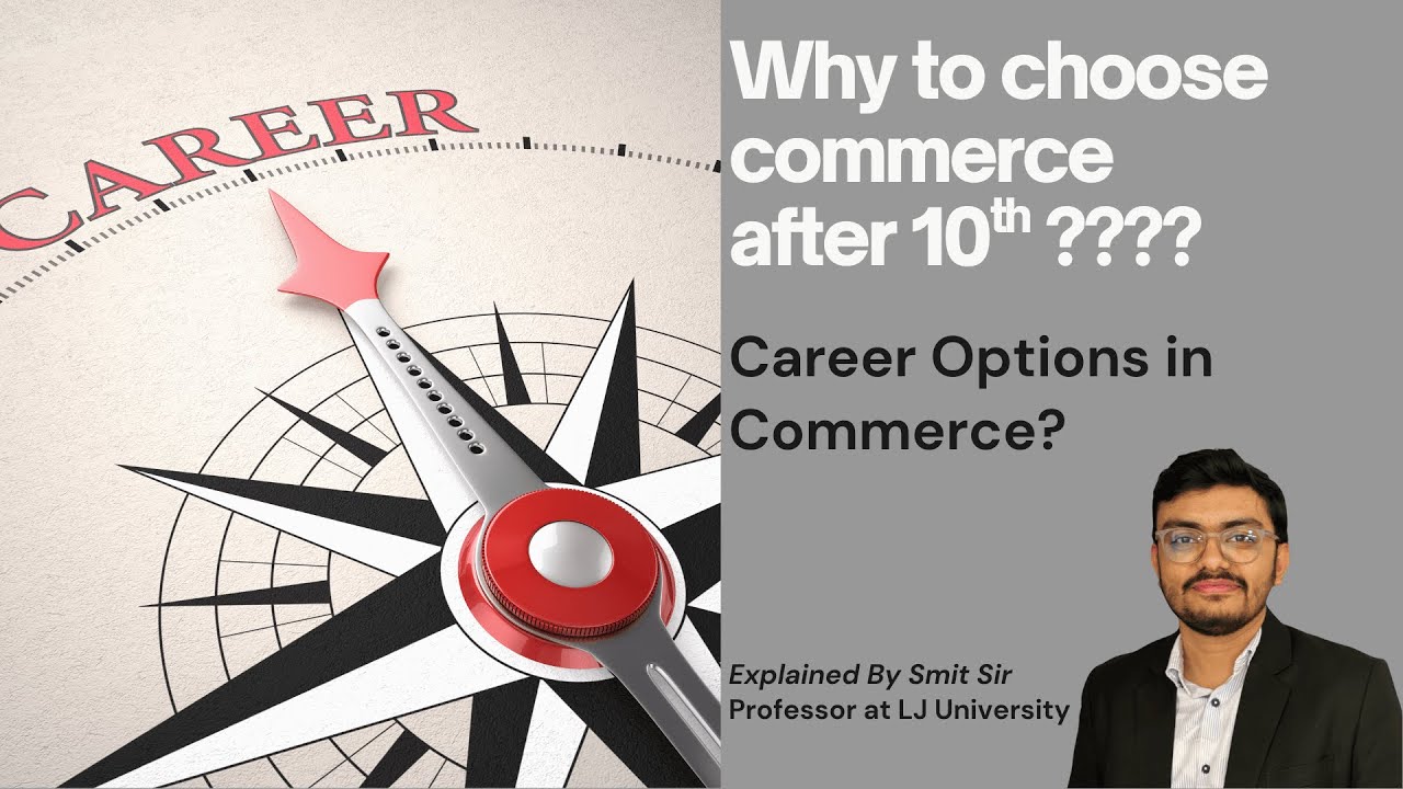 Why to choose Commerce after 10th?| Various Career options in Commerce stream.