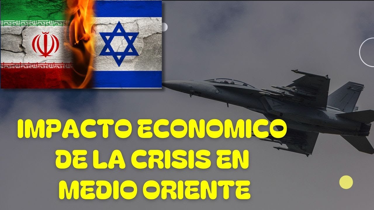 ¡¡Alerta Mundial!! 🚀 Impacto económico a causa de la crisis en Medio Oriente ✔️
