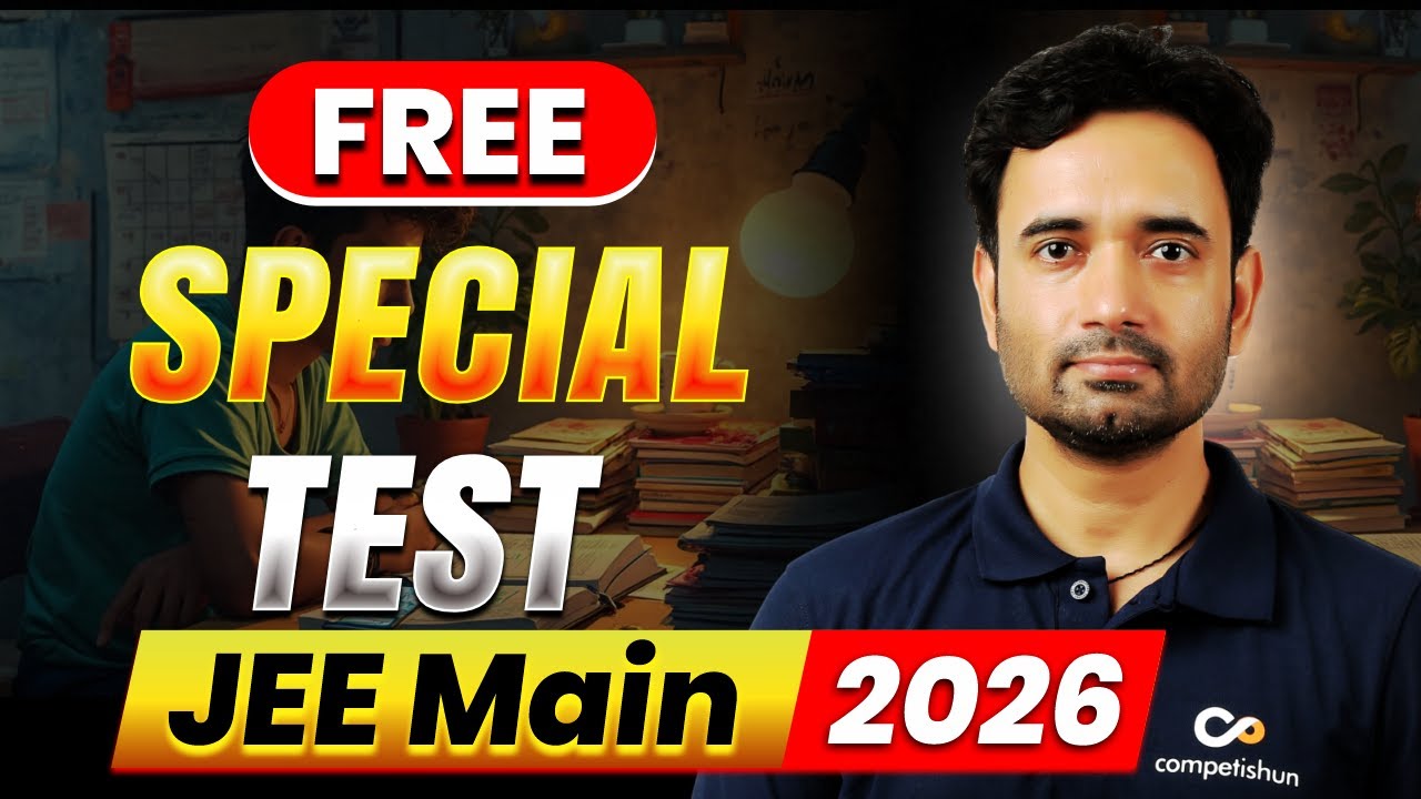 🌟 Boost Your Preparation with a FREE Online JEE MAIN Special Mock Test! 🚀| JEE Main Jan 2026