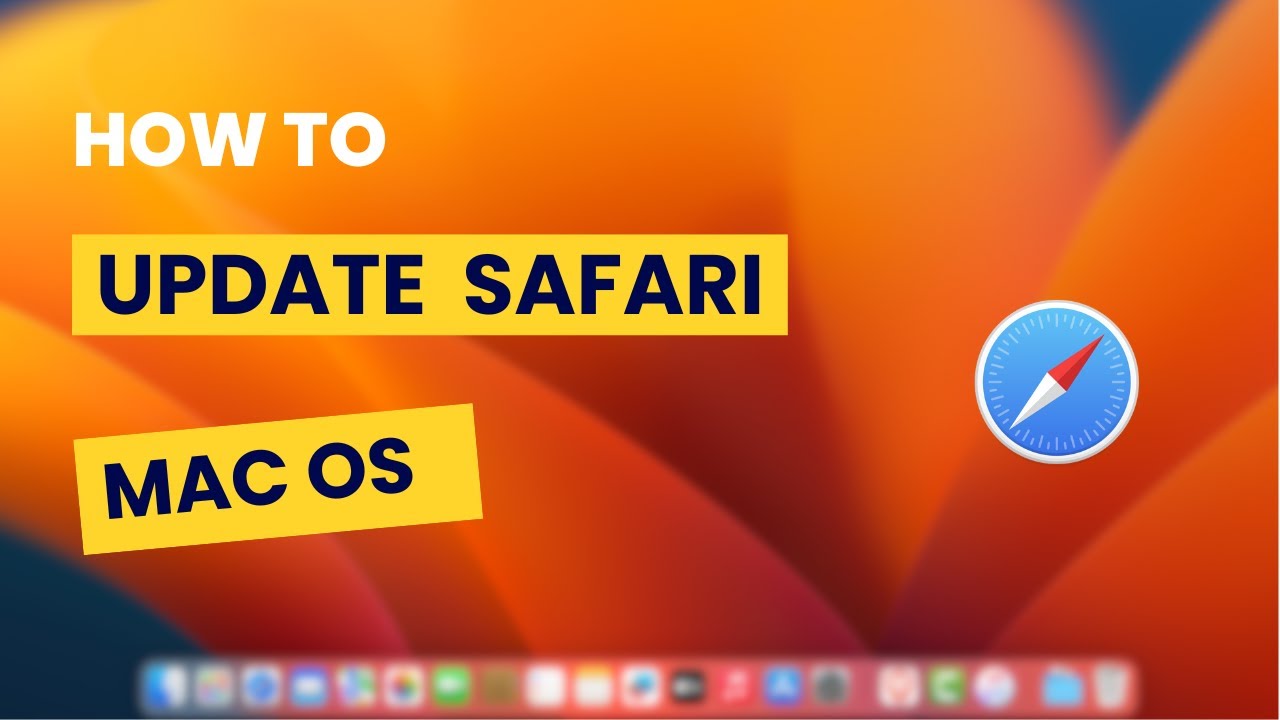 How To Update Safari on Mac Os