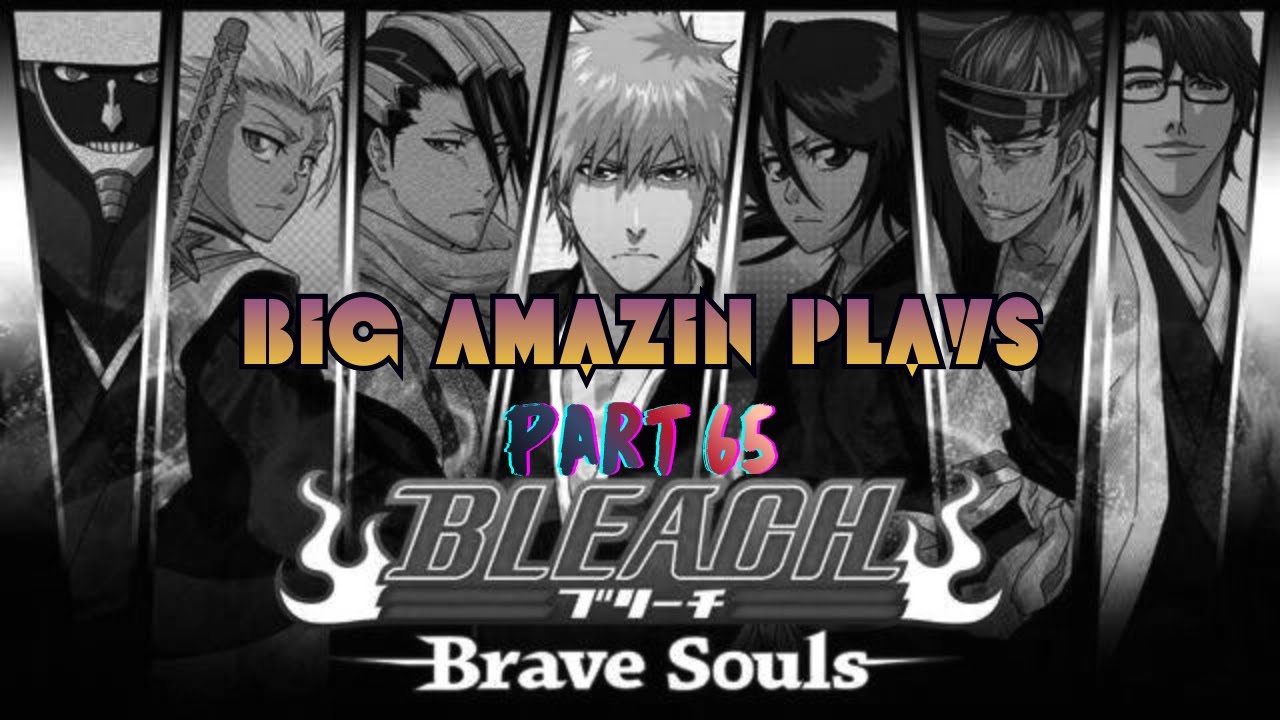 Bleach  Brave Souls 65