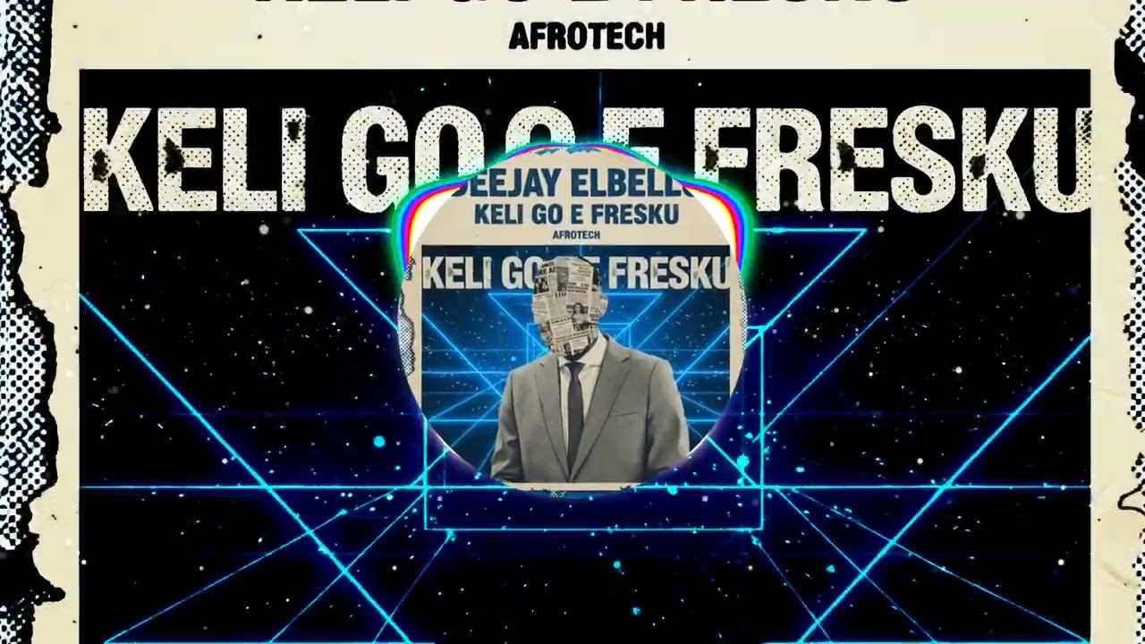 KELI GO E FRESCO ELBELLO REMIX
