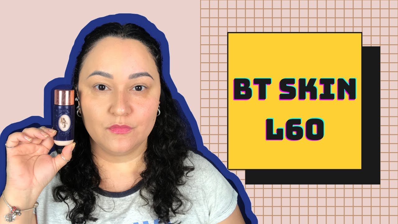 Base BT Skin cor L60 Bruna Tavares, Vale a Pena? | Tábata Rodrigues