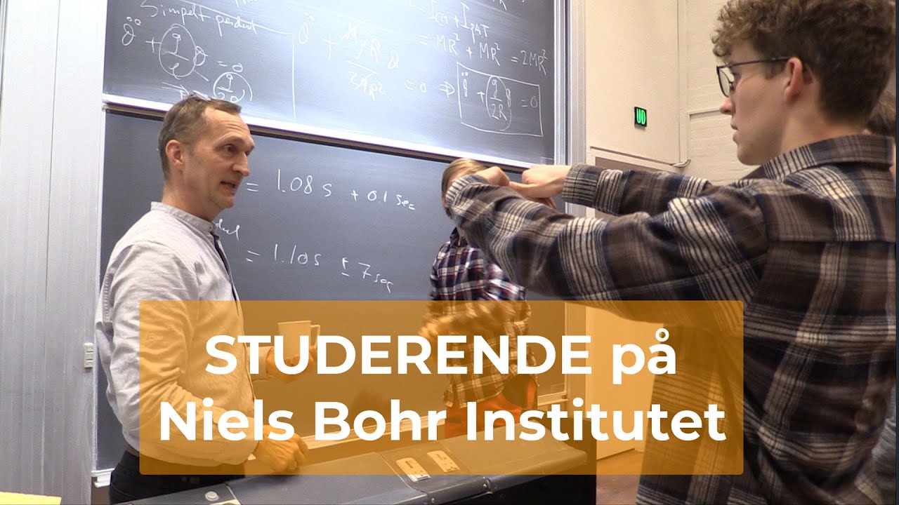Studerende i Fysik på Niels Bohr Institutet ved Københavns Universitet