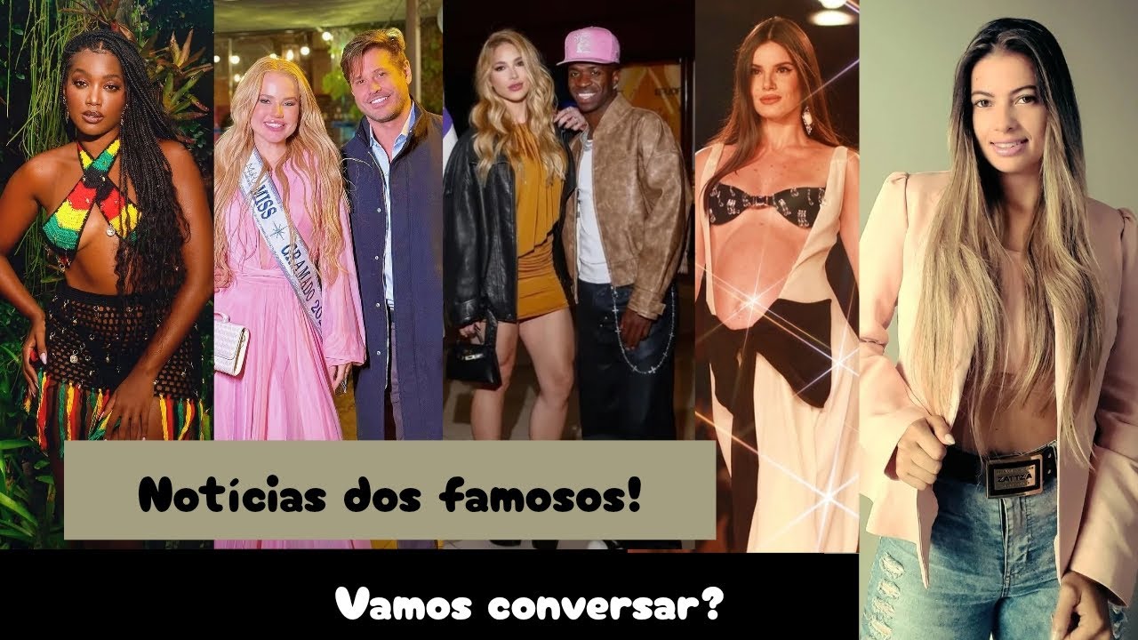 Notícias dos famosos, Tudo sobre Virgínia, Vini Jr, Iza, Dado Dolabella e Camila Queiroz. #famosos 