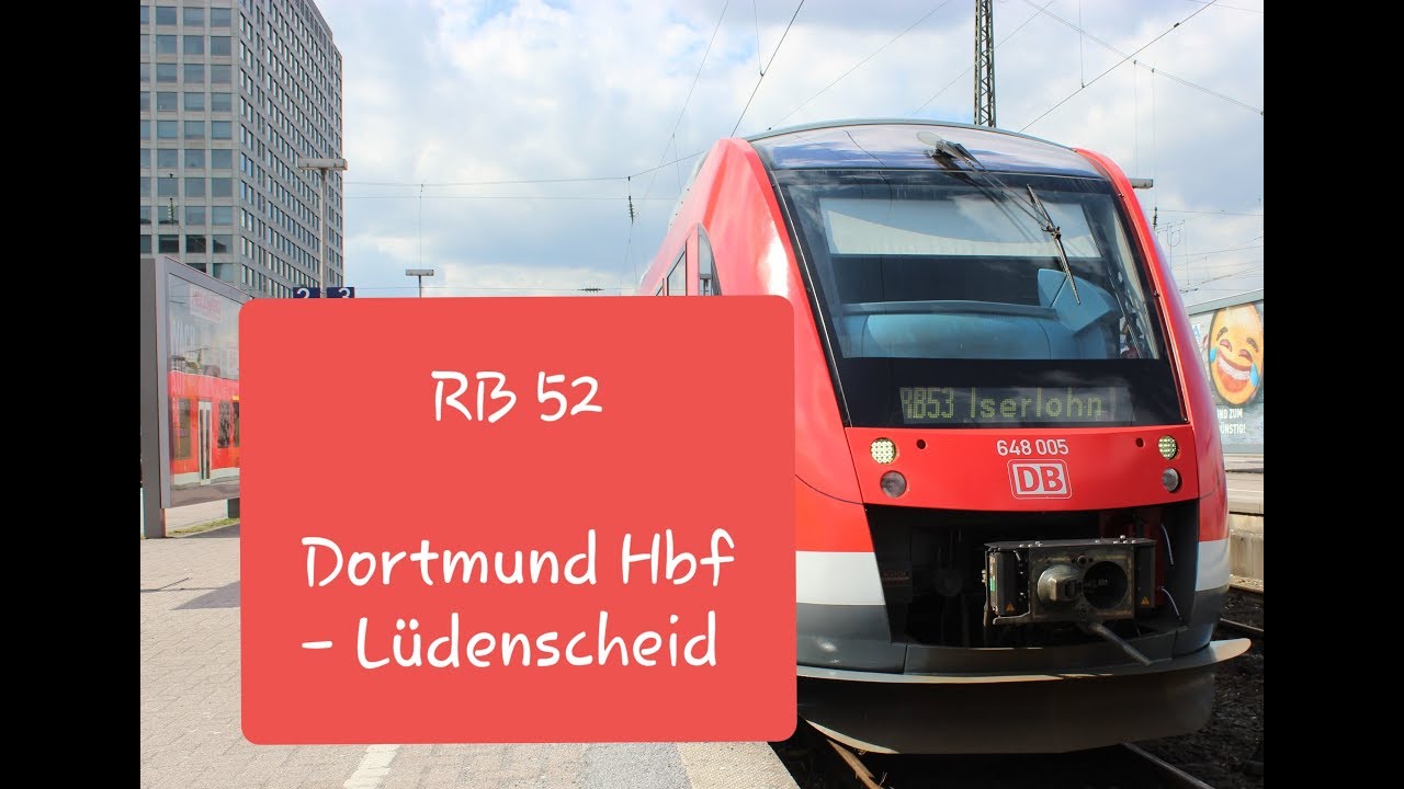 Ansagen aus der RB 52 Dortmund Hbf - Lüdenscheid