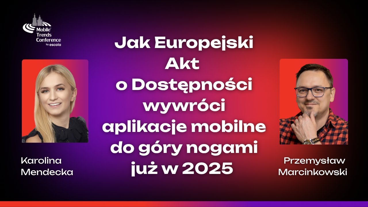 Jak Europejski Akt o Dostępności wywróci aplikacje mobilne do góry nogami już w 2025