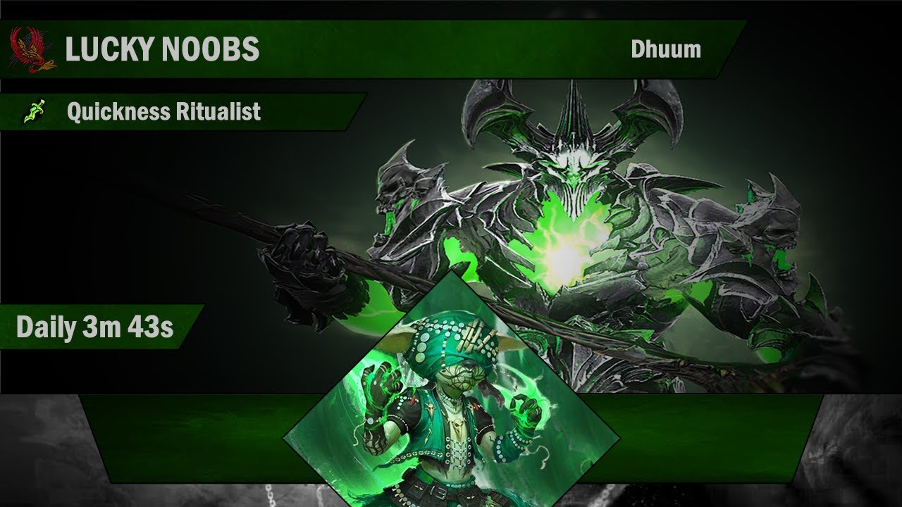 [LN] Daily Dhuum 3:43 - Quickness Ritualist PoV