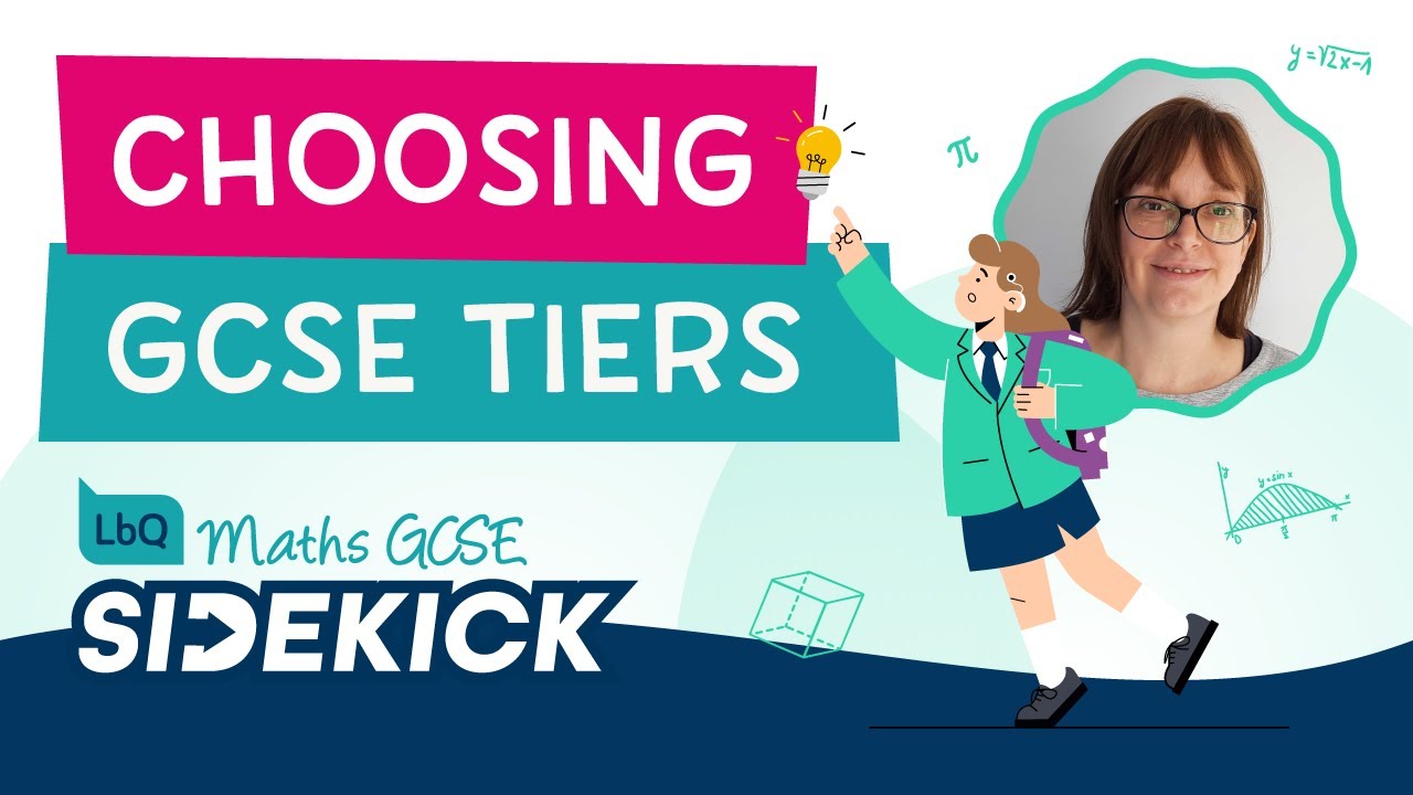 Choosing GCSE maths exam tiers