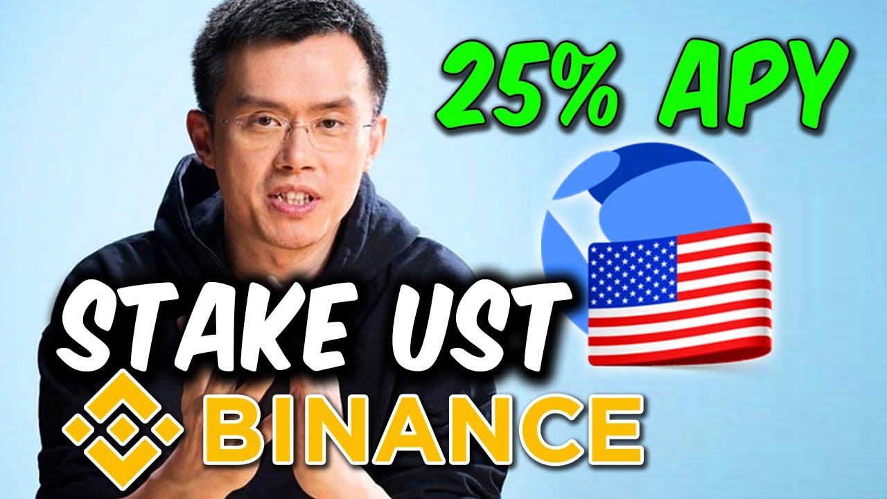 How to Stake UST on Binance (25% APY)