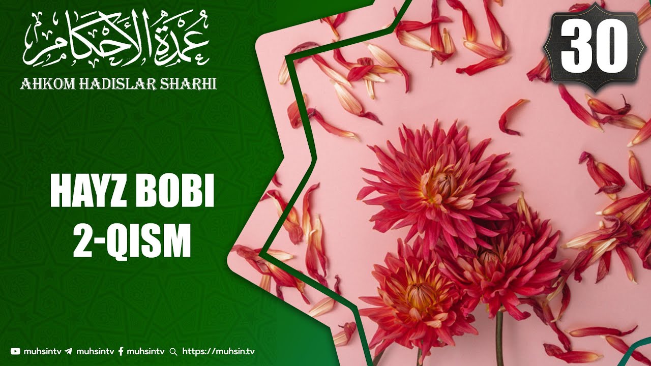 30-dars: Hayz bobi 2 - qism | Ustoz Yusuf Davron