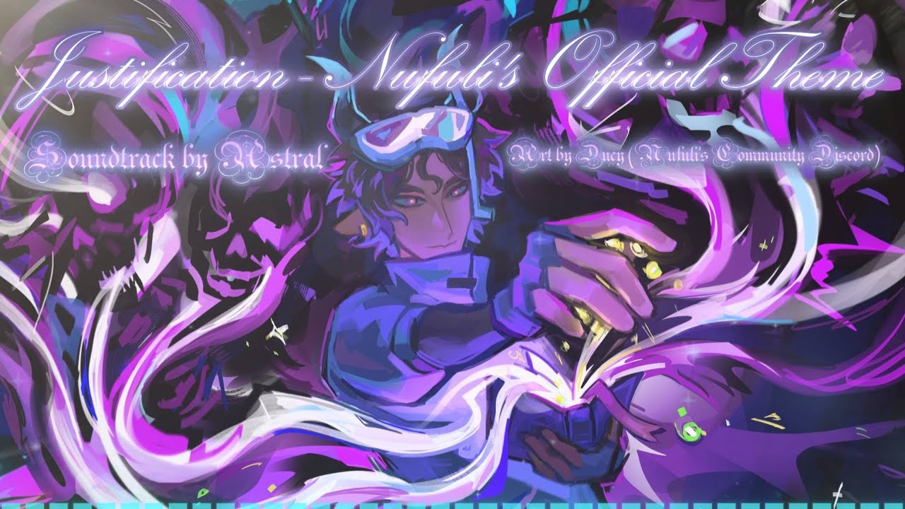 Justification - Nufuli's Official Theme Song