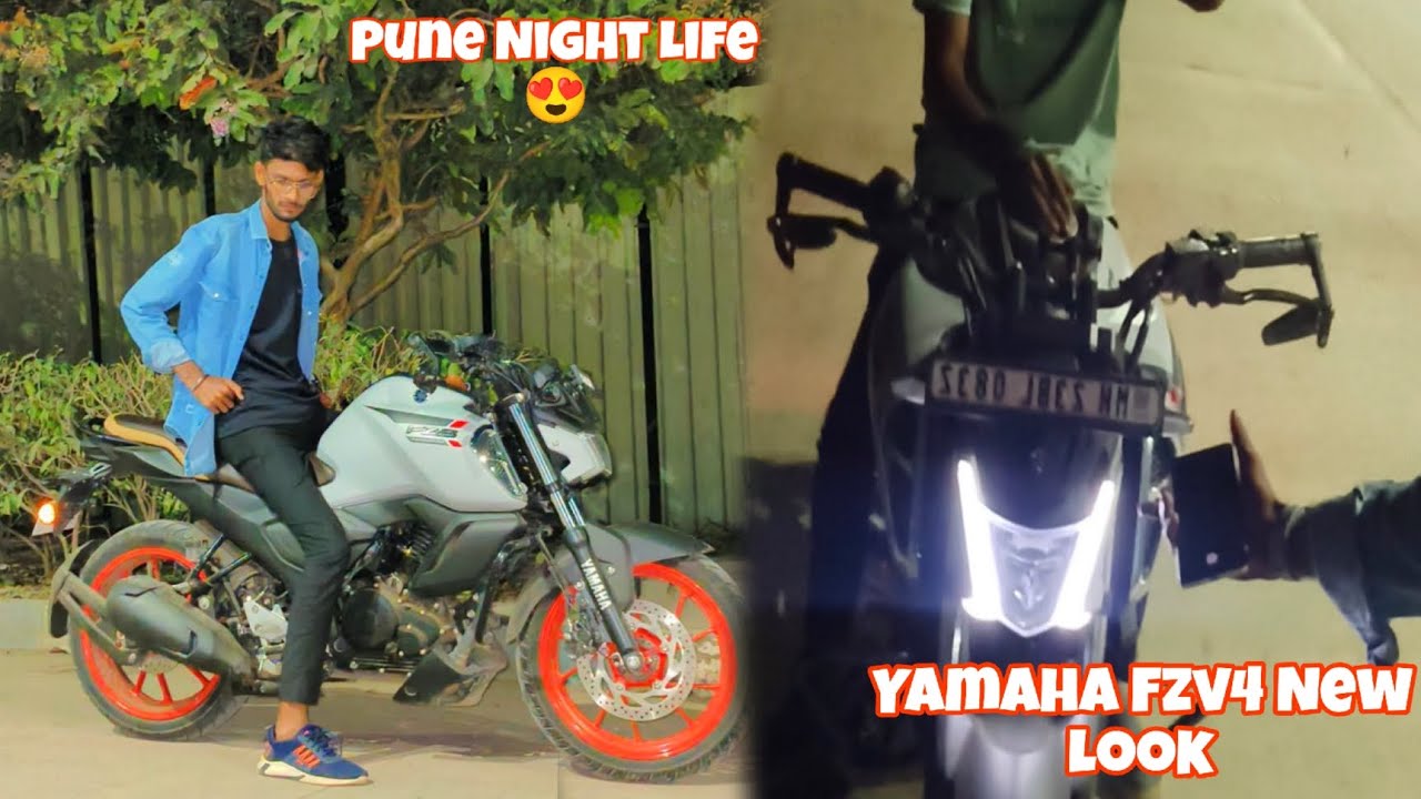 Pune Night Life 😍|| Yamaha Fzv4 New Look 🔥|| Modified 🥵