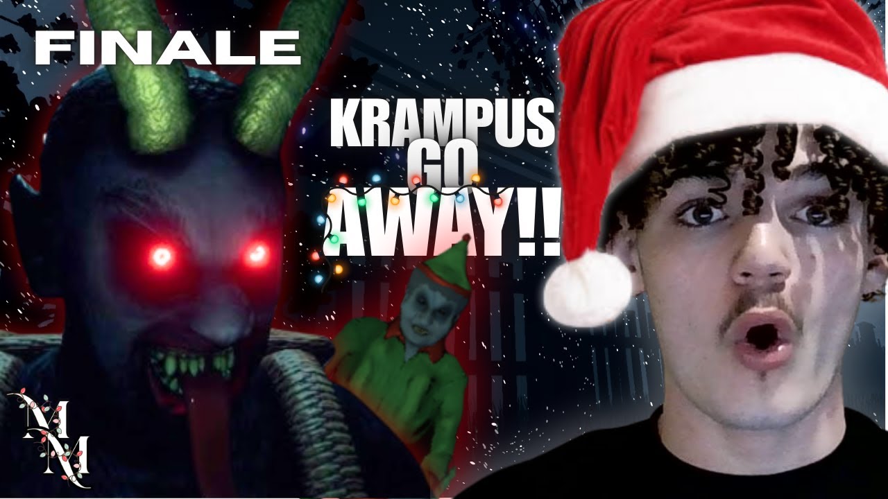 KRAMPUS IS IN ME.... -MM Ep. 13 FINALE. (Krampus Is Home)