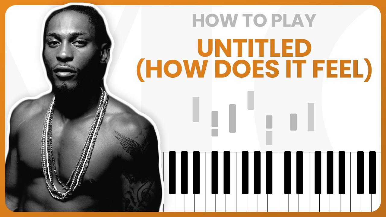 How To Play How Does It Feel By D'Angelo On Piano - Piano Tutorial (PART 1)