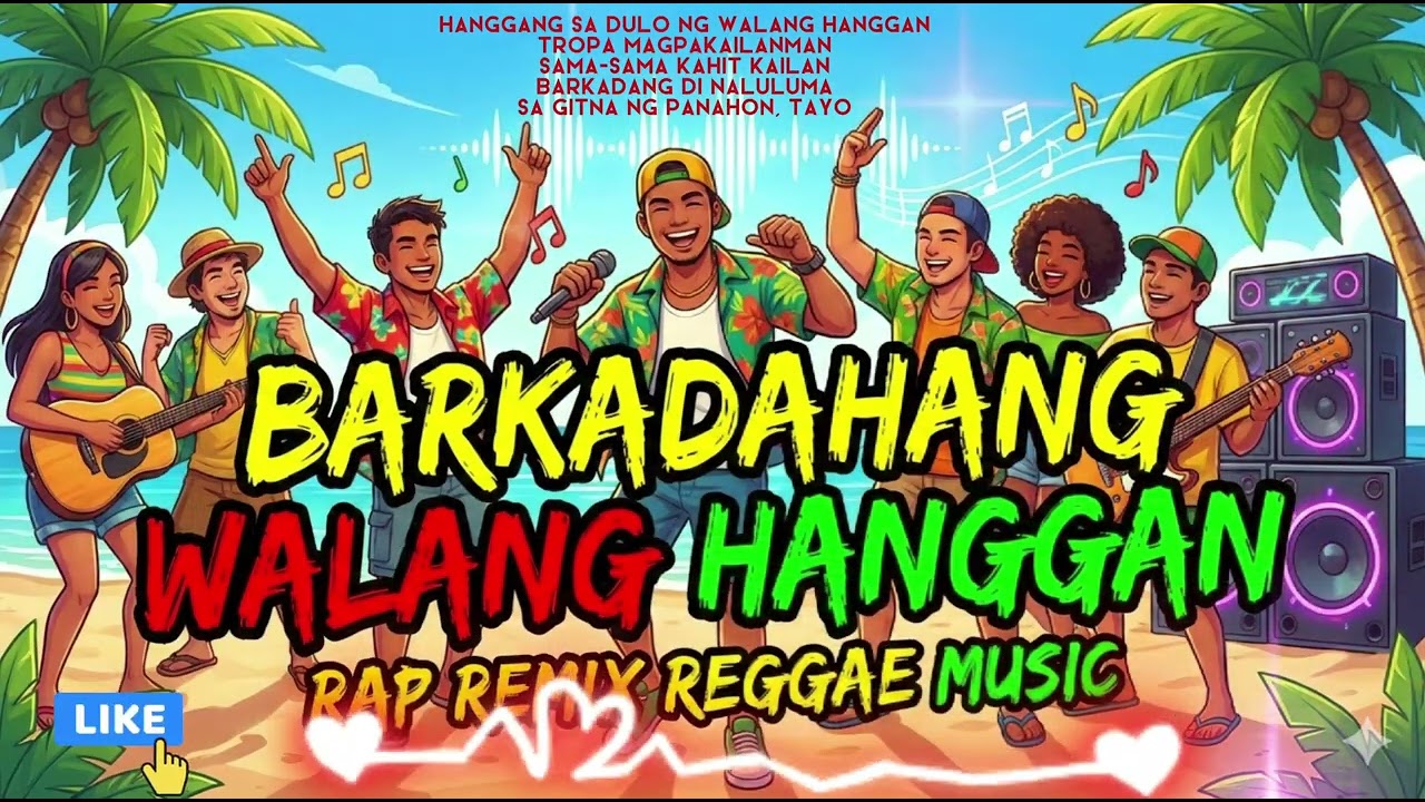 BARKADAHANG WALANG HANGGAN / RAP REGGAE REMIX / Music Chenilz / @MusicZionCBO 