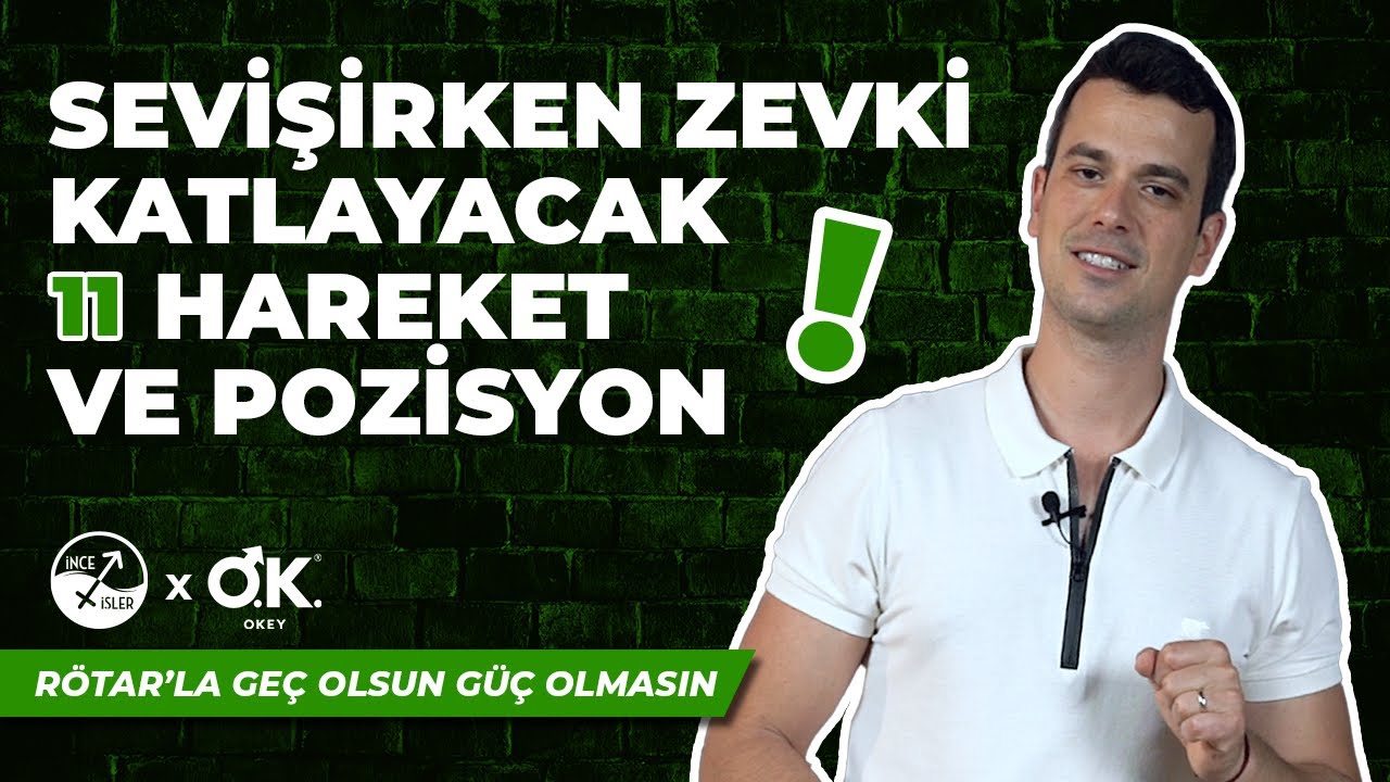ZEVKİ ARTTIRACAK 11 HAREKET VE POZİSYON