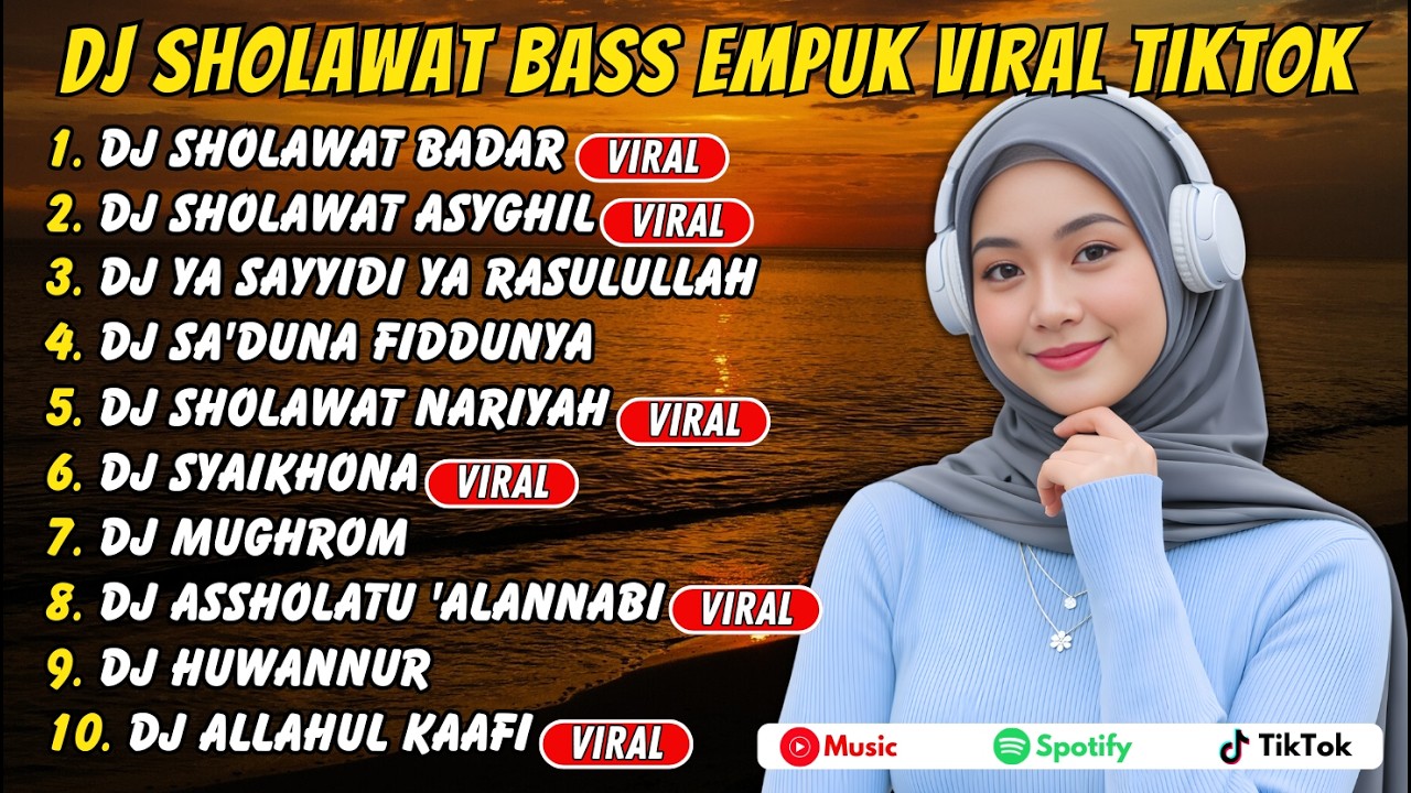 DJ Sholawat Bass Empuk – Nariyah, Assholatu 'Alannabi & Innal Habibal Musthofa (Merdu)