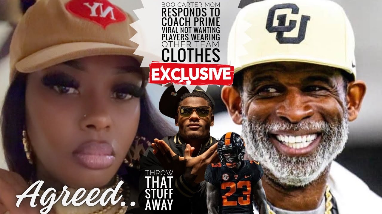 Boo Carter Mom RESPONDS To COACH PRIME Viral Not Wanting Players In Other Team Clothes HERE