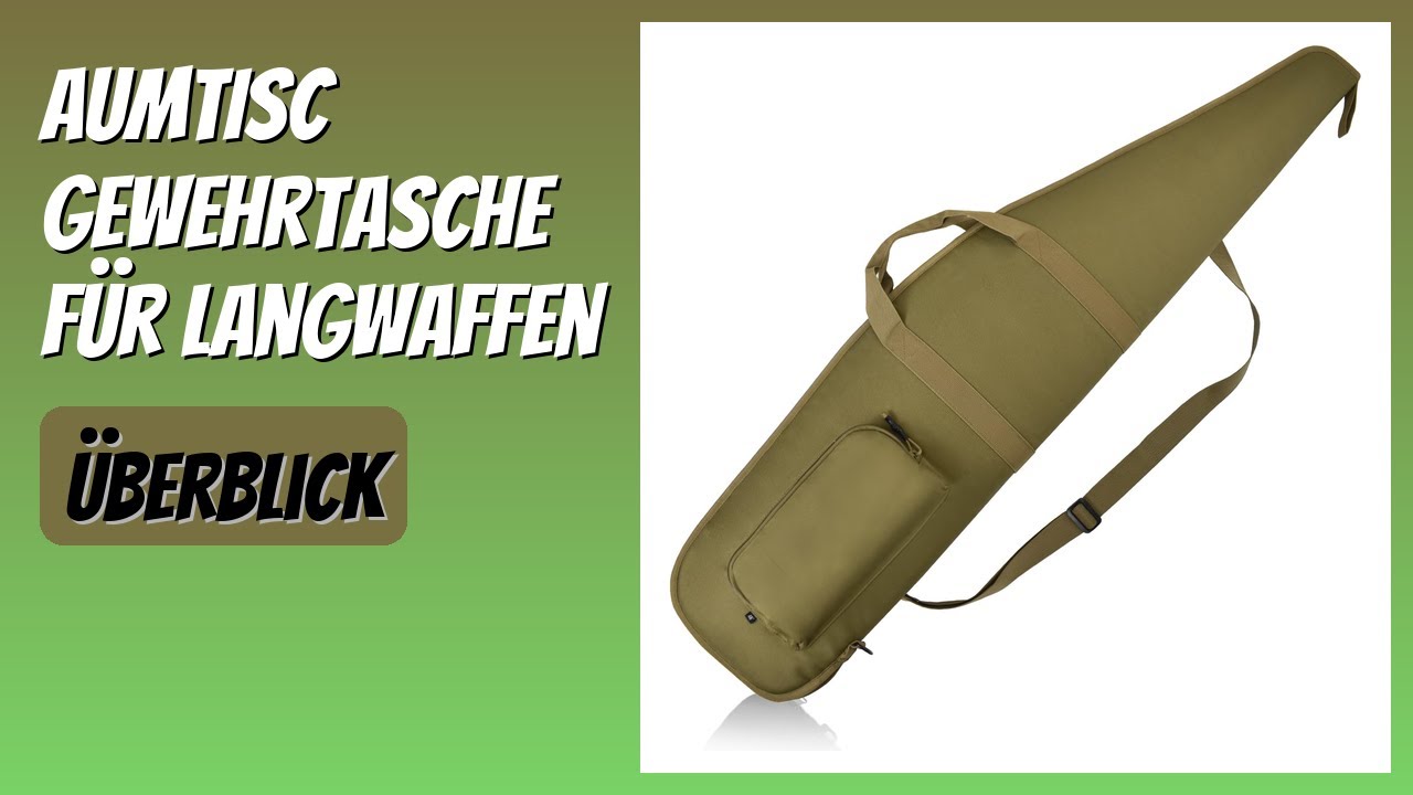 BEWERTUNG (2026): AUMTISC Gewehrtasche für Langwaffen. Infos