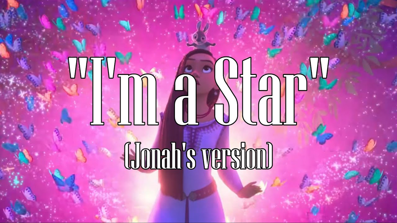 "I'm a Star" (Jonah's version)