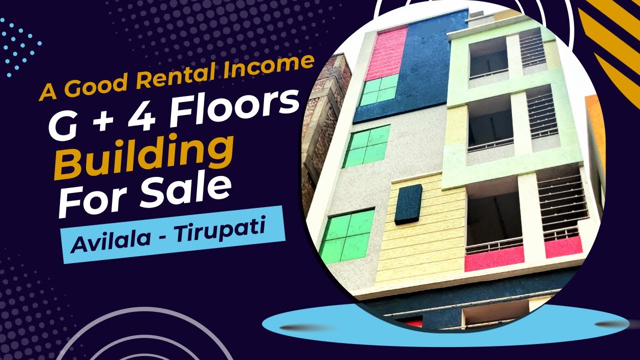 East Facing 25 Anks G + 4 Good #Rental Income #Building #HouseforSale Near #Avilala, #Tirupati
