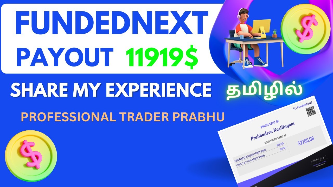 Fundednext Payout Tamil share my experience