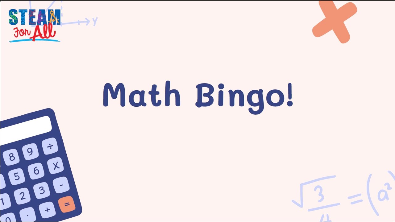 2024 STEAM for All Math Bingo Blast